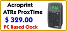 Acroprint's Proximity Badge Systetm, Your Prescription for Timekeeping...Click for more details.