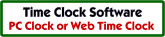 Turn any PC into a Time Clock...we also supply powerful Web Time Clock and Attendance Software...click for more details.